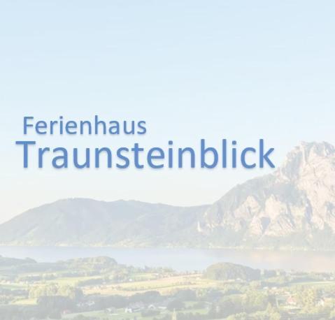 Ferienhaus Traunsteinblick Nachdemsee Εξωτερικό φωτογραφία